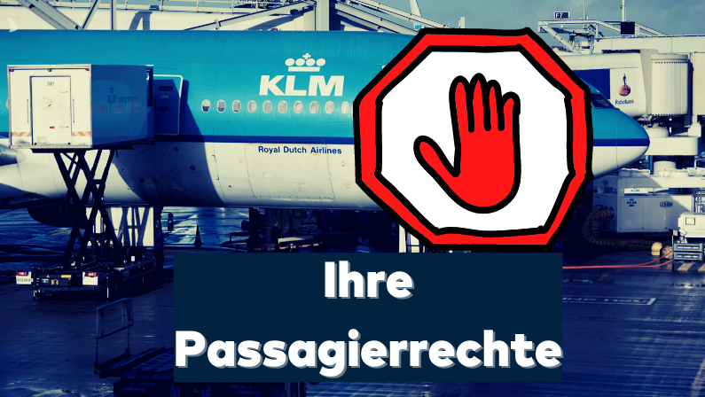 KLM Langstrecke Passagierrechte