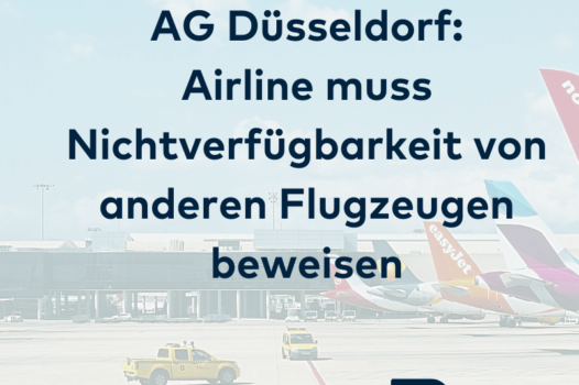 AG Düsseldorf Airline muss Nichtverfügbarkeit beweisen
