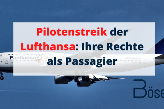 Lufthansa Pilotenstreik Fluggastrechte