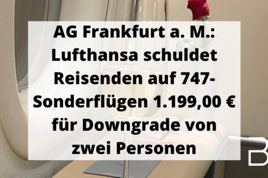 AG Frankfurt Lufthansa 747 Sonderfluege Mallorca Downgrade