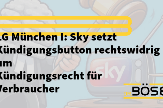 LG Muenchen Sky Urteil Kuendigungsbutton